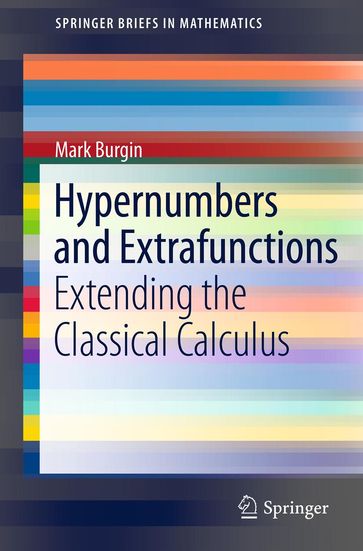 Hypernumbers and Extrafunctions - Mark Burgin