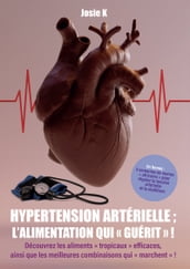 Hypertension artérielle : l alimentation qui 