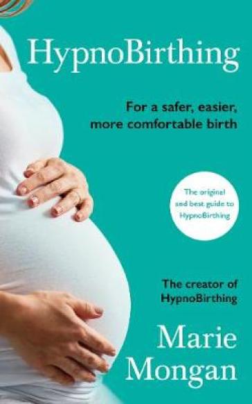 HypnoBirthing - Marie Mongan