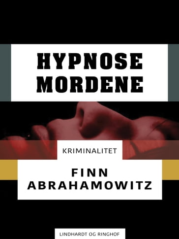 Hypnosemordene - Finn Abrahamowitz