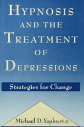 Hypnosis and the Treatment of Depressions