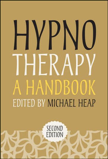 Hypnotherapy: A Handbook - Michael Heap
