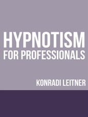 Hypnotism for Professionals