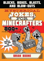 Hysterical Jokes for Minecrafters