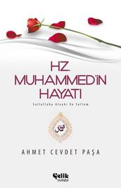 Hz. Muhammed in Hayat