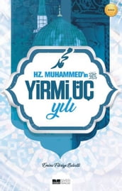 Hz. Muhammed in Yirmi Üç Yl