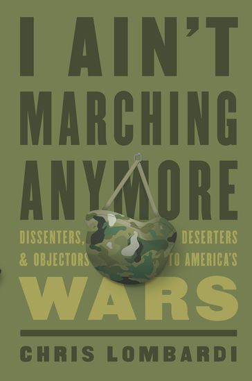 I Ain't Marching Anymore - Chris Lombardi