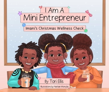 I Am A Mini Entrepreneur - Tori Ellis