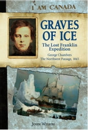 I Am Canada: Graves of Ice