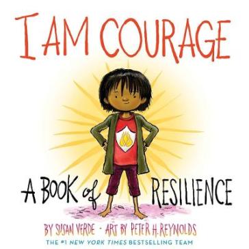 I Am Courage - Susan Verde