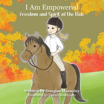 I Am Empowered - Douglas Macauley