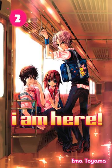 I Am Here! 2 - Ema Toyama