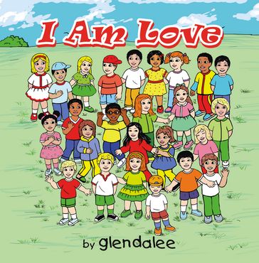 I Am Love - glendalee