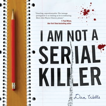 I Am Not A Serial Killer - Dan Wells