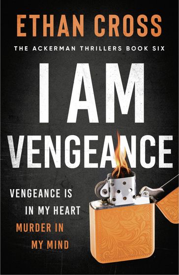 I Am Vengeance - Ethan Cross