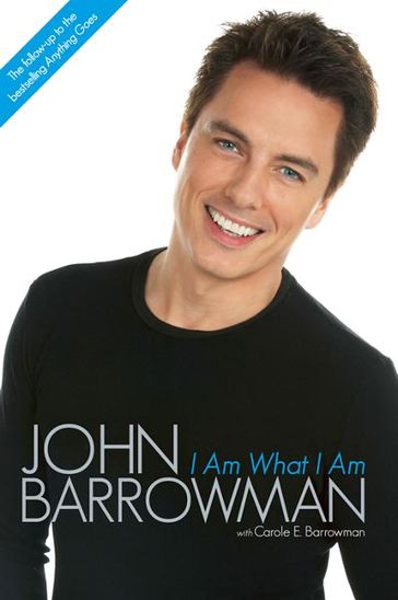I Am What I Am - John Barrowman