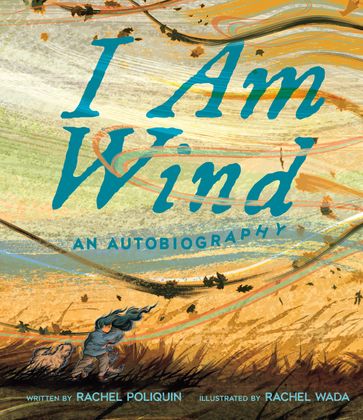 I Am Wind - Rachel Poliquin