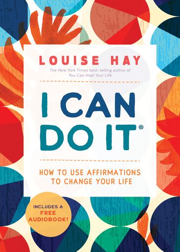 I Can Do It - Louise Hay