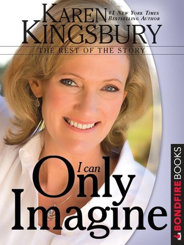 I Can Only Imagine - Karen Kingsbury