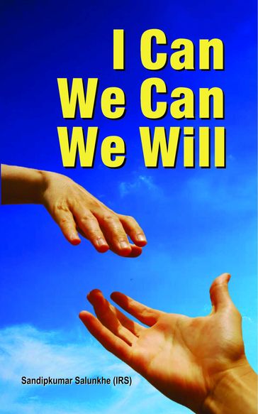 I Can We Can We Will - Sandik Kumar Salunkhe