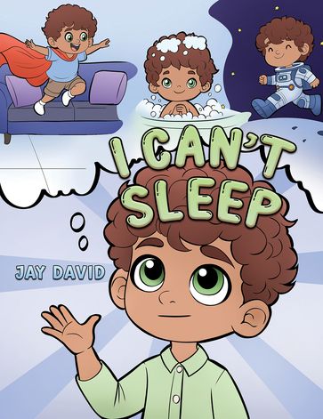 I Can't Sleep - Jay David