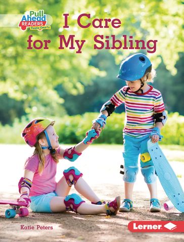 I Care for My Sibling - Katie Peters