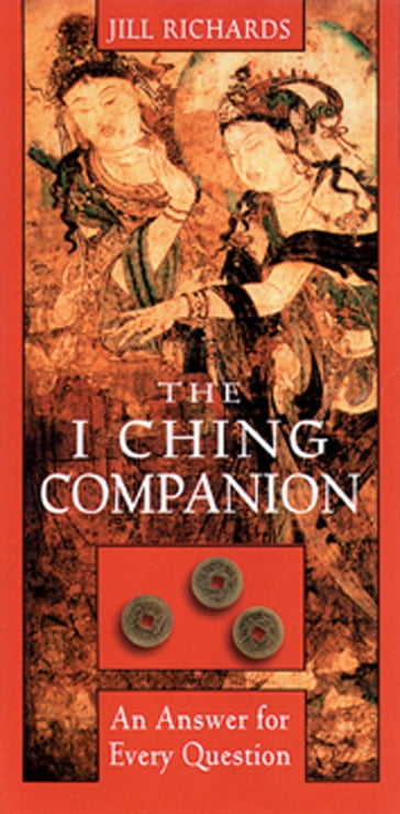 I Ching Companion - Jill Richards