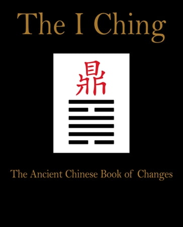 I Ching - Neil Powell - King Wen - Confucius - Duke of Chou