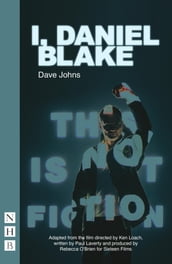 I, Daniel Blake (NHB Modern Plays)