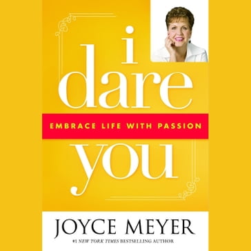 I Dare You - Joyce Meyer