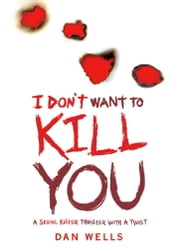I Don t Want To Kill You