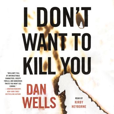 I Don't Want to Kill You - Dan Wells