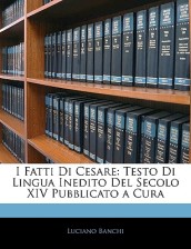 I Fatti Di Cesare