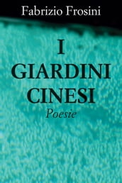 I Giardini Cinesi