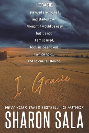 I, Gracie - Sharon Sala