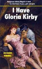 I Have Gloria Kirby