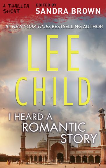 I Heard a Romantic Story - Lee Child