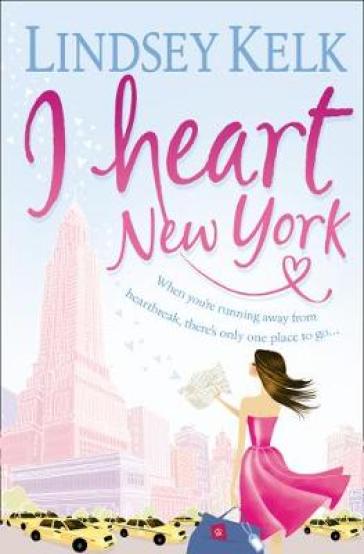 I Heart New York - Lindsey Kelk