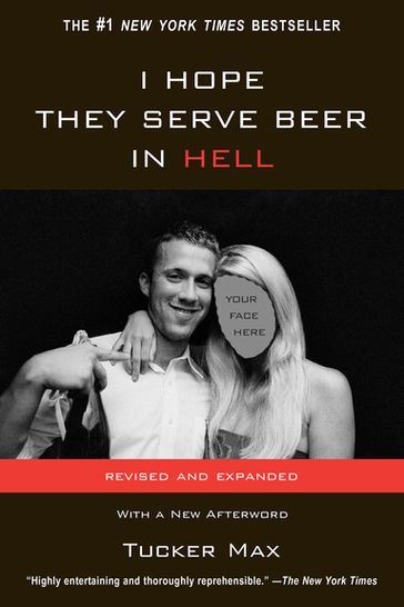 I Hope They Serve Beer In Hell - Max Tucker