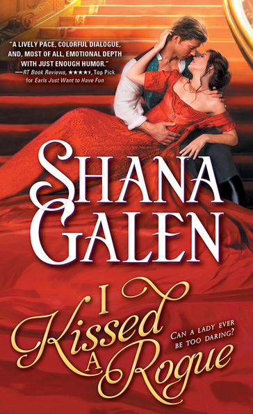 I Kissed a Rogue - Shana Galen