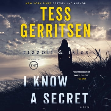 I Know a Secret - Tess Gerritsen