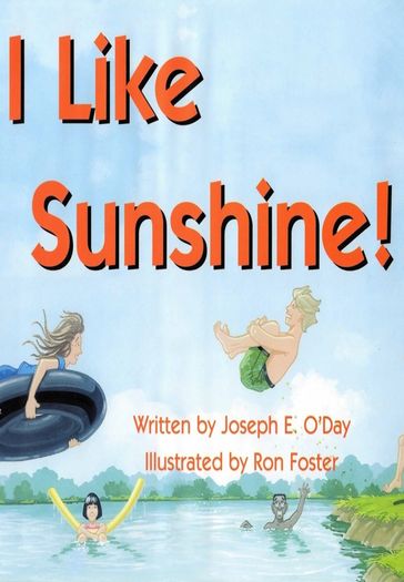I Like Sunshine! - Joseph O