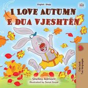 I Love Autumn E dua vjeshtën