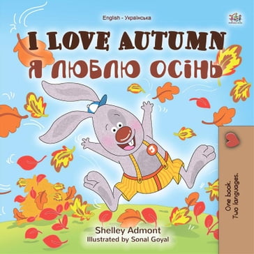 I Love Autumn (English Ukrainian) - Admont Shelley - KidKiddos Books