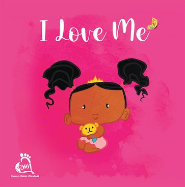 I Love Me - Writers Republic LLC