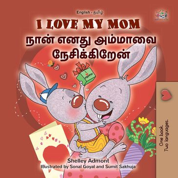 I Love My Mom - Shelley Admont - KidKiddos Books