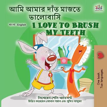 I Love to Brush My Teeth - Shelley Admont - KidKiddos Books