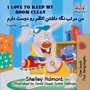 I Love to Keep My Room Clean - Shelley Admont - S.A. Publishing