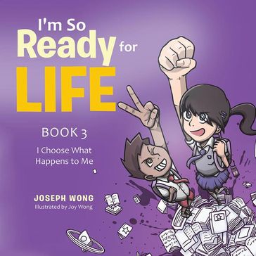 I'M so Ready for Life: Book 3 - Joseph Wong