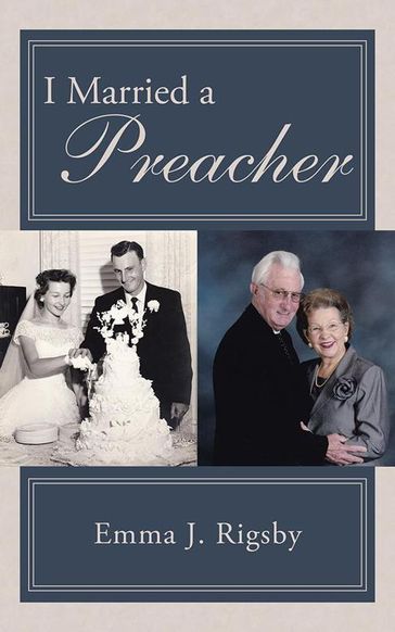 I Married a Preacher - Emma J. Rigsby